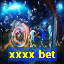 xxxx bet
